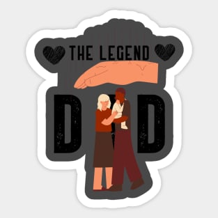 The legend dad Sticker